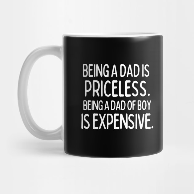 Being a Dad of Boy is expensive by mksjr